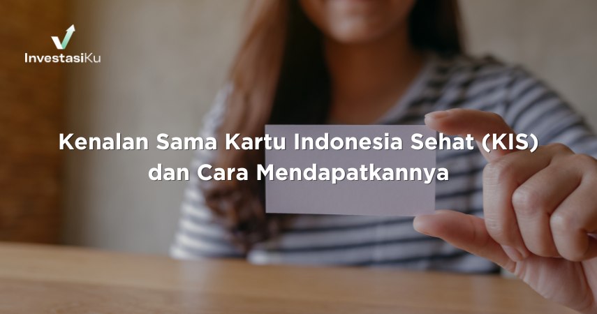 Kartu Indonesia Sehat (KIS)